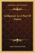 Grillparzer As A Poet Of Nature