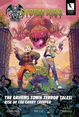 Grimms Town Terror Tales: Rise of the Candy Creeper - Edmund, Neo, and King, Sandy (Editor), and Deliz, Renae