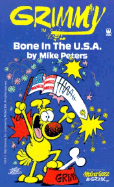 Grimmy: Bone in the U.S.A. - Peters, Mike