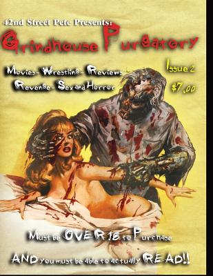 Grindhouse Purgatory Issue 2 - Watt, Mike (Editor), and Adcock, Bill, and Waltz, Douglas