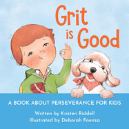 Grit is Good