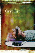 Grit Lit: A Rough South Reader