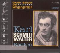 Groe Snger der Vergangenheit - Hilde Scheppan (soprano); Karl Schmitt-Walter (baritone); Wilhelm Lang (bass); Deutschen Opernchor Berlin (choir, chorus)