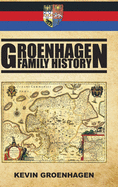 Groenhagen Family History