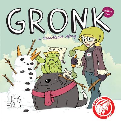 Gronk: A Monster's Story Volume 2 - Cook, Katie, and Cook, Katie