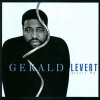 Groove On - Gerald Levert