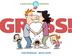 Gross! a Baby Blues Collection