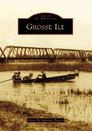 Grosse Ile - Grosse Ile Historical Society