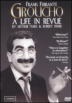 Groucho: A Life in Revue - 