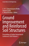 Ground Improvement and Reinforced Soil Structures: Proceedings of Indian Geotechnical Conference 2020 Volume 2