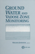 Ground Water and Vadose Zone Monitoring - Nielsen, David M