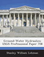 Ground-Water Hydraulics: Usgs Professional Paper 708