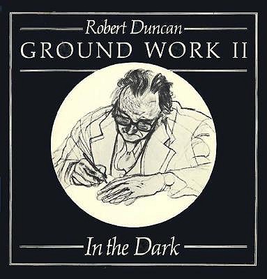 Ground Work II: In the Dark - Duncan, Robert