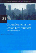 Groundwater in the Urban Environment, Volume 1