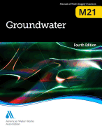 Groundwater (M21): Awwa Manual of Practice