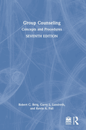 Group Counseling: Concepts and Procedures