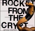 Group Sounds - Rocket from the Crypt