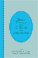 Group Therapy with Children and Adolescents