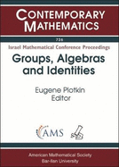 Groups, Algebras and Identities