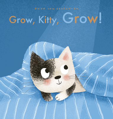 Grow, Kitty, Grow! - 