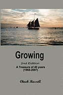 Growing: An Anthology of 40 Years (1968-2007)