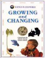 Growing and Changing