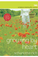 Growing by Heart: Scripture Memory for Women