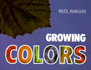 Growing Colors - McMillan, Bruce, III