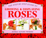 Growing & Displaying Roses