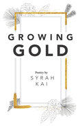 Growing Gold