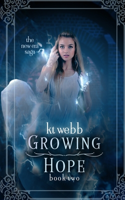 Growing Hope - Richardson, Debbie (Editor), and Webb, Kt