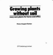 Growing Plants without Soil