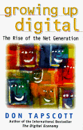 Growing Up Digital