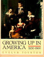 Growing Up in Amer: 1830-1860