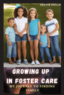 Growing Up in Foster Care: My journey to finding family