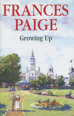 Growing Up - Paige, Frances