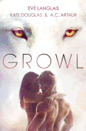 Growl: Werewolf/Shifter Romance