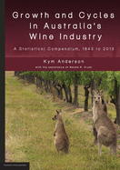 Growth and Cycles in Australia's Wine Industry