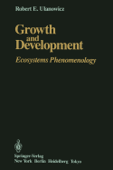 Growth and Development: Ecosystems Phenomenology