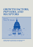 Growth Factors, Peptides and Receptors