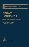 Growth Hormone II: Basic & Clinical Aspects