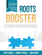 Groza Learning Center - Roots Booster: Strategic Vocabulary Building