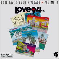 GRP & Love 94: Cool Jazz & Smooth Vocals, Vol. 2 - Various Artists