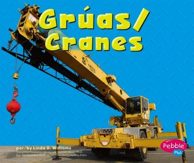 Gruas/Cranes - Williams, Linda D