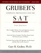 Gruber's Complete Preparations for the SAT, 9th Edition - Gruber, Gary, Dr.