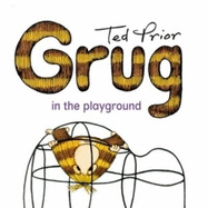 Grug in the Playground