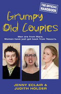 Grumpy Old Couples: Men are from Mars. Women have just got back from Tescos