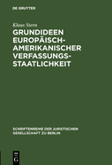 Grundideen europisch-amerikanischer Verfassungsstaatlichkeit