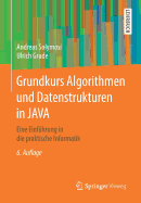 Grundkurs Algorithmen Und Datenstrukturen in Java: Eine Einfhrung in Die Praktische Informatik