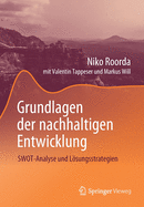Grundlagen Der Nachhaltigen Entwicklung: Swot-Analyse Und Lsungsstrategien